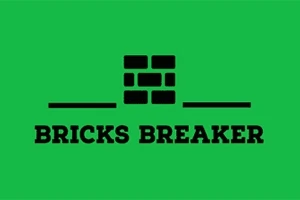 Svart text BRICKS BREAKER och en tegelstenväggsymbol på en grön bakgrund