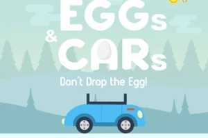Blå bil med ägg på taket i ett tecknat landskap med träd i bakgrunden och texten EGGs & CARs Dont Drop the Egg!