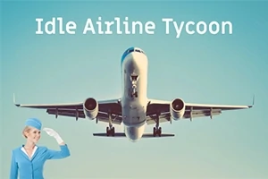 Ett flygplan flyger mot kameran med en leende flygvärdinna i blå uniform i förgrunden och texten Idle Airline Tycoon ovanför