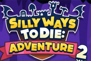 Illustration med texten Silly Ways to Die: Adventure 2 mot en lila bakgrund med silhuetter av ett slott och vingar