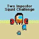 En pixelart-bild med figurer i olika färger och texten Two Impostor Squid Challenge